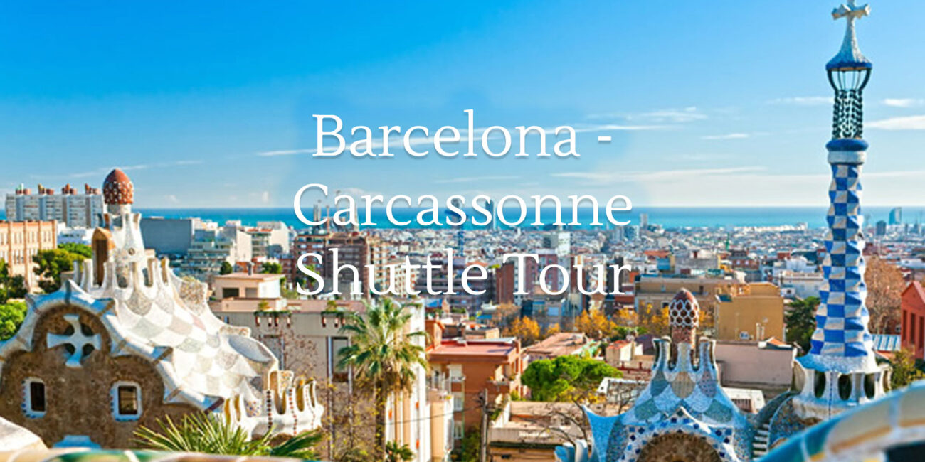 Barcelona to Carcassonne Shuttle Tours